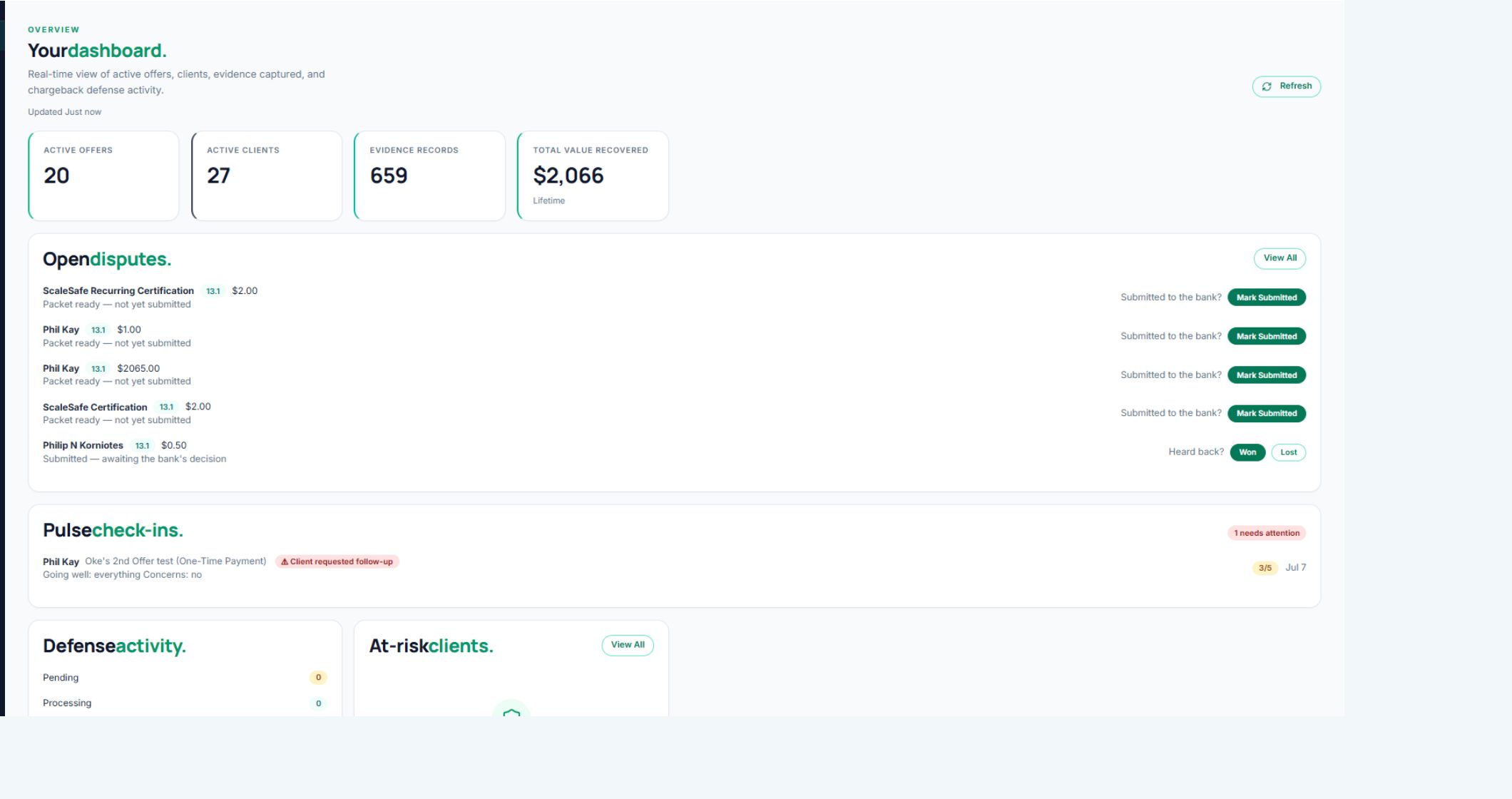 Active ScaleSafe dashboard showing open disputes and a client pulse response that needs attention